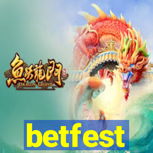 betfest