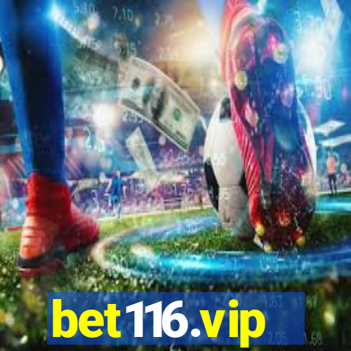 bet116.vip