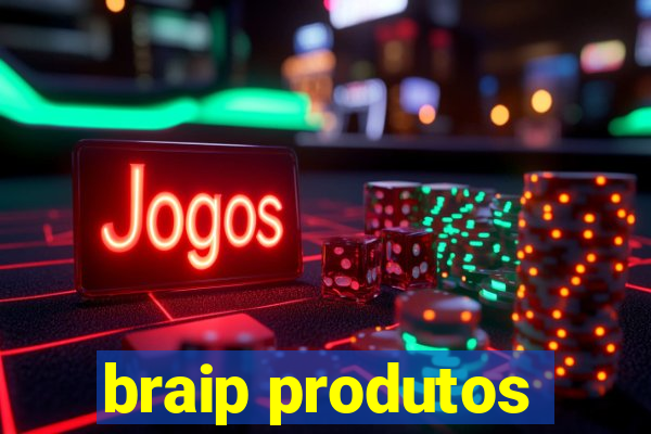 braip produtos