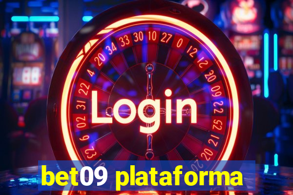 bet09 plataforma