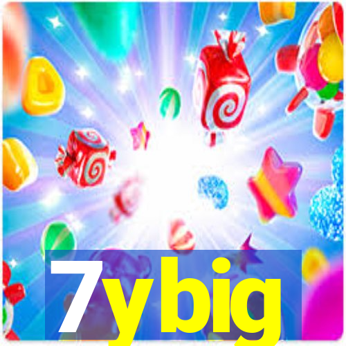 7ybig