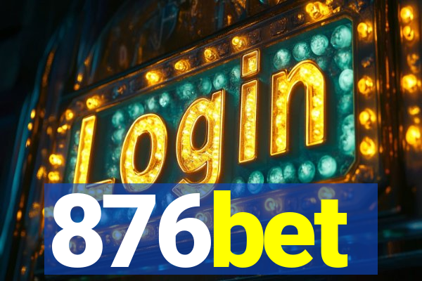 876bet