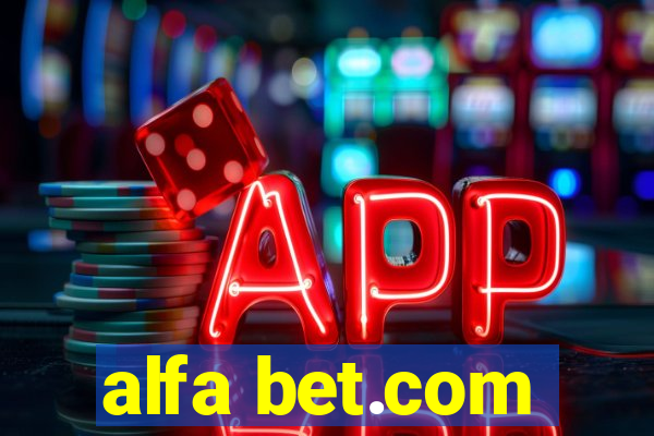 alfa bet.com