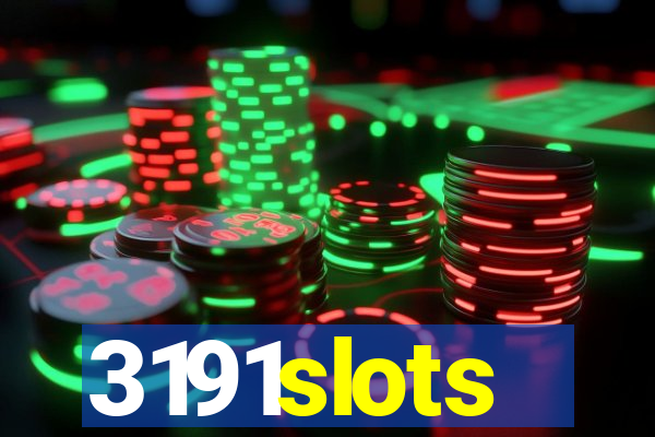 3191slots