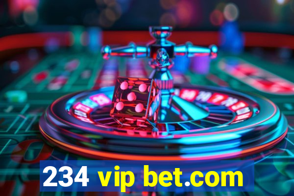 234 vip bet.com