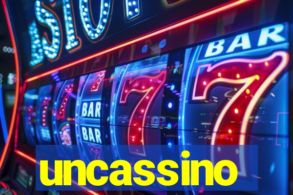 uncassino