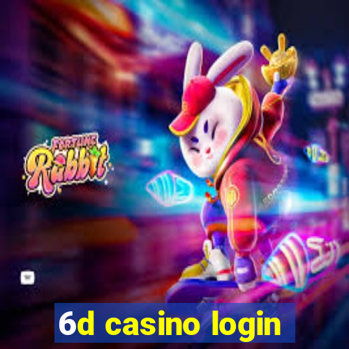 6d casino login