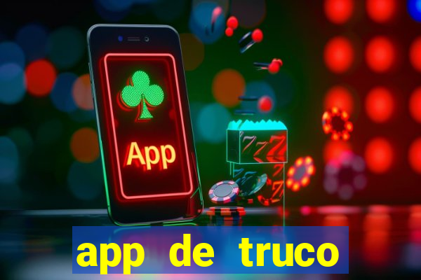 app de truco valendo dinheiro