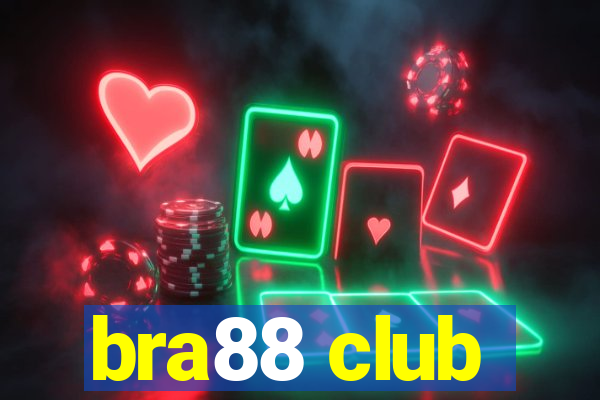 bra88 club