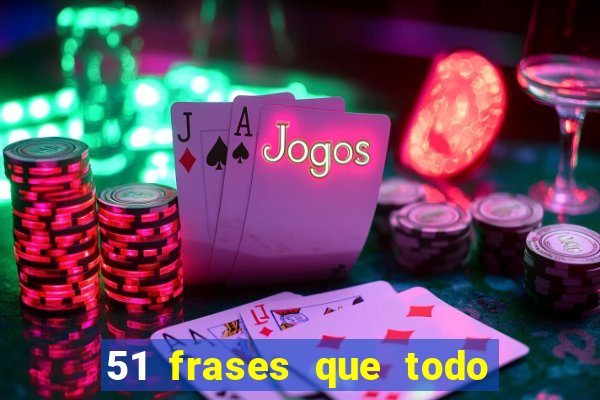 51 frases que todo mineiro fala