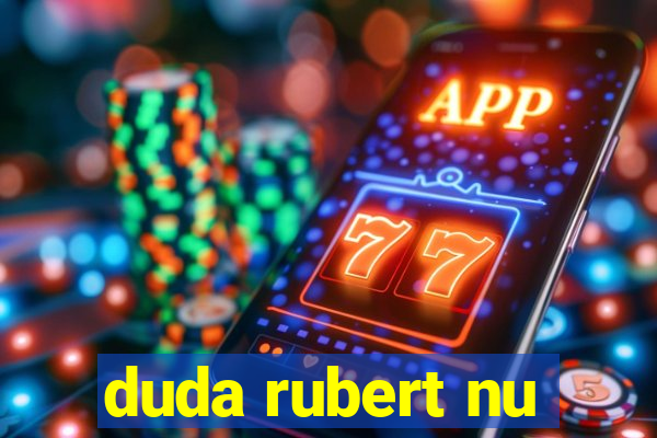 duda rubert nu