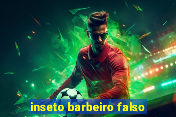 inseto barbeiro falso