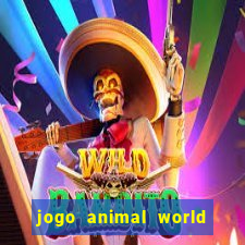 jogo animal world paga mesmo