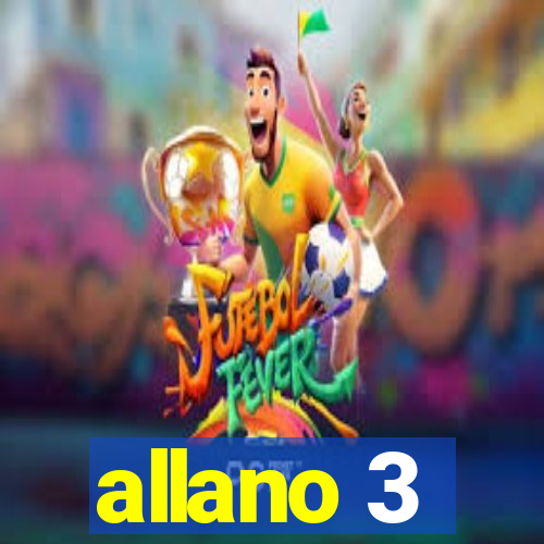 allano 3