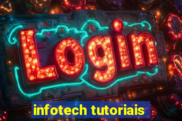 infotech tutoriais