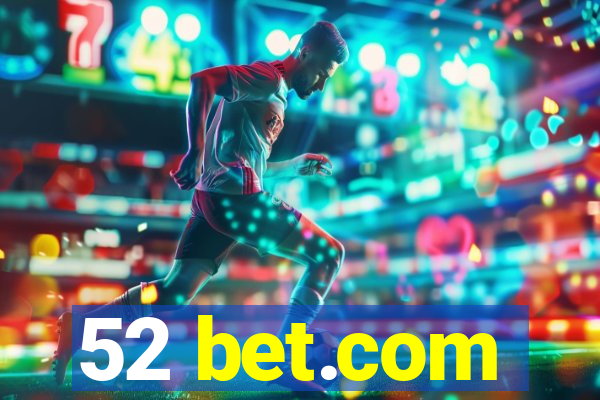 52 bet.com