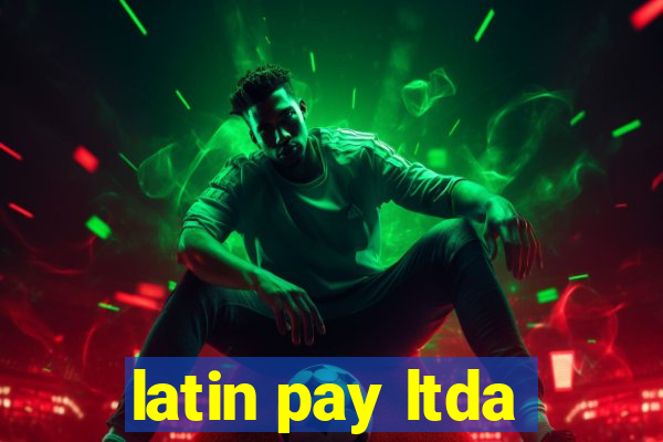 latin pay ltda