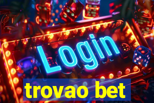 trovao bet