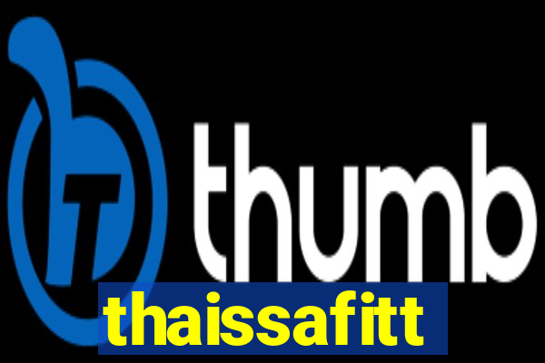 thaissafitt