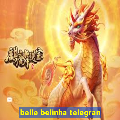 belle belinha telegran