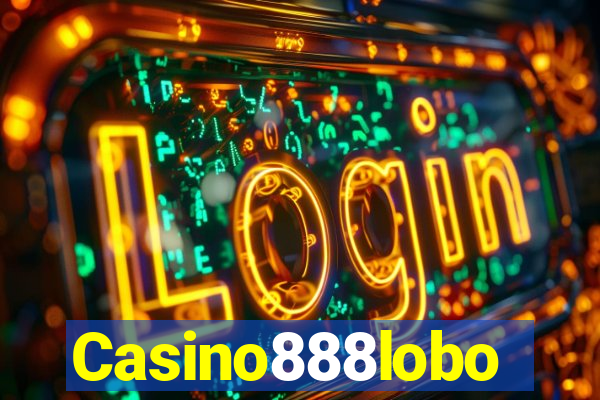 Casino888lobo