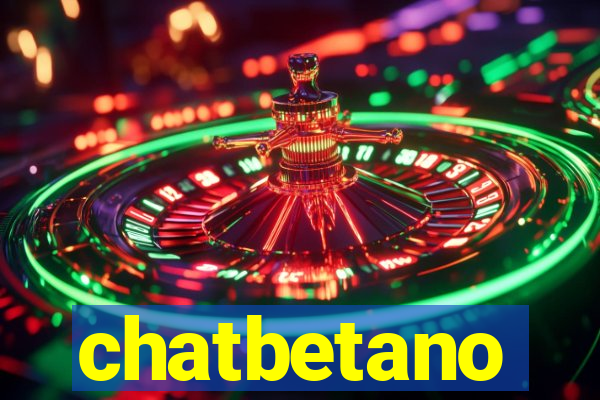 chatbetano