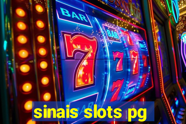 sinais slots pg