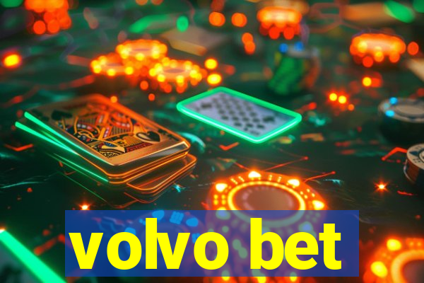 volvo bet