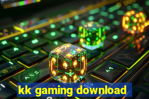 kk gaming download