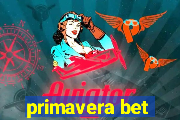 primavera bet