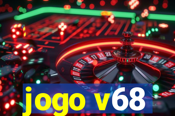 jogo v68