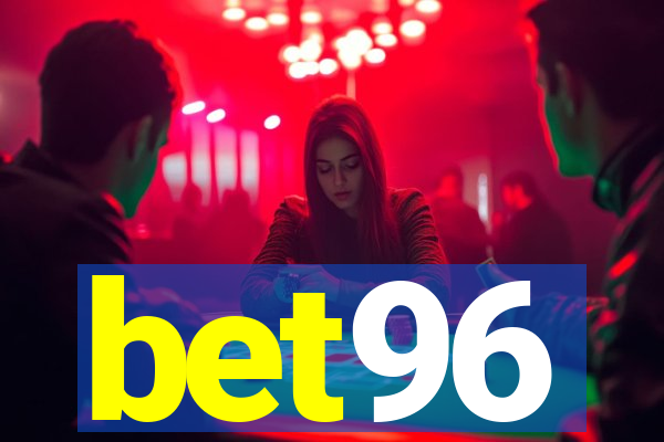 bet96