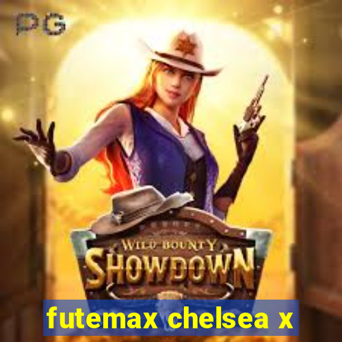 futemax chelsea x