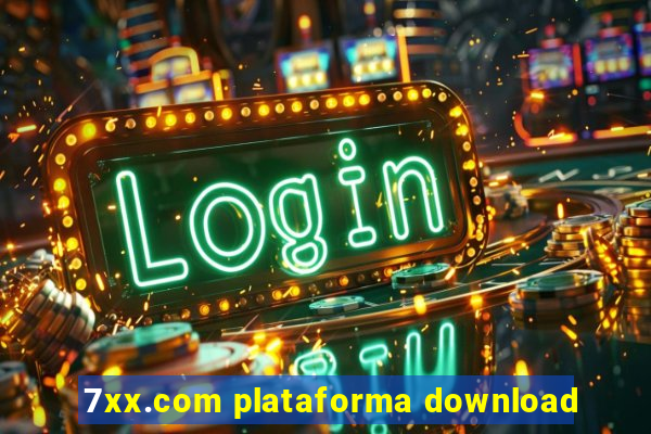 7xx.com plataforma download