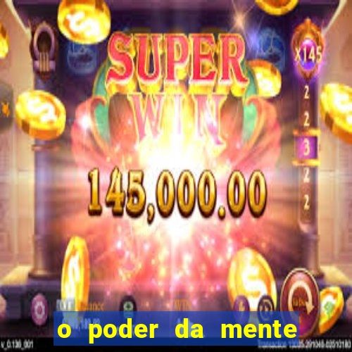 o poder da mente para ganhar na loteria