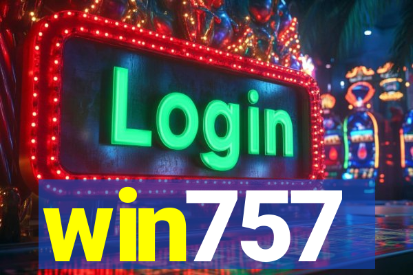 win757