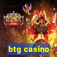 btg casino