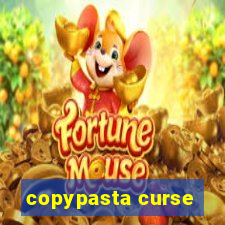 copypasta curse