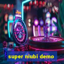 super niubi demo