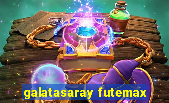 galatasaray futemax