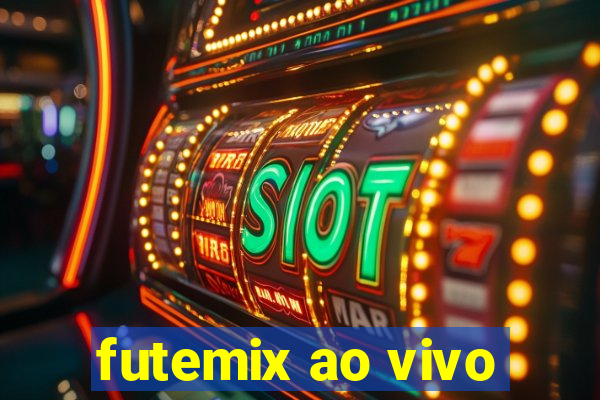 futemix ao vivo