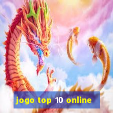 jogo top 10 online