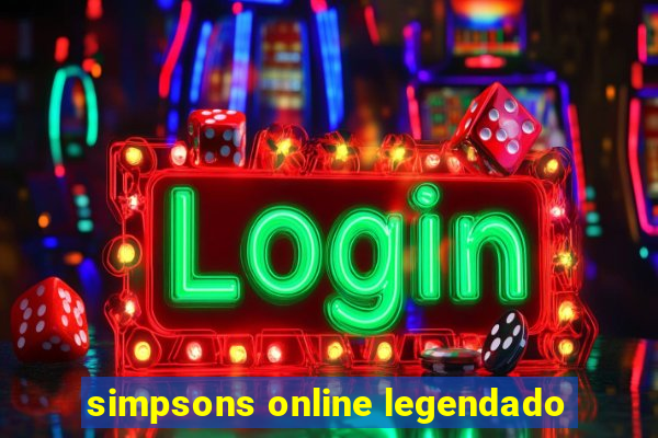 simpsons online legendado