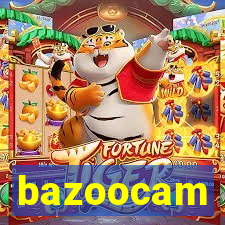 bazoocam