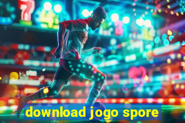 download jogo spore