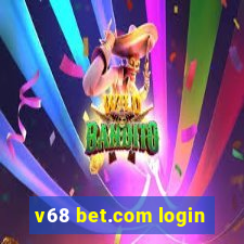 v68 bet.com login