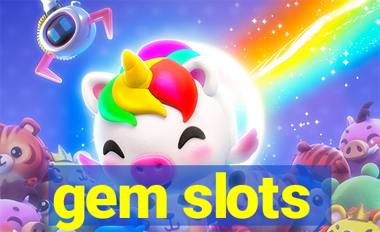 gem slots