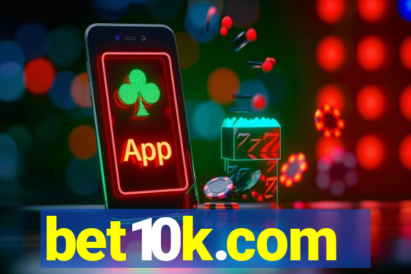 bet10k.com