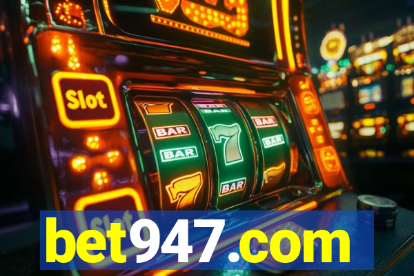 bet947.com