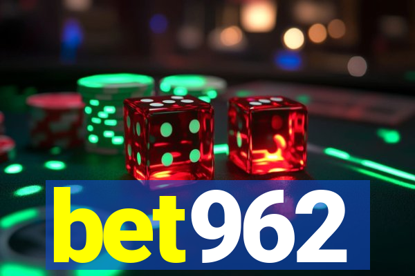 bet962